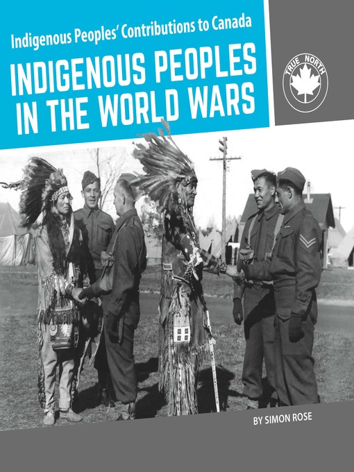 Title details for Indigenous Peoples in the World Wars by Simon Rose - Available